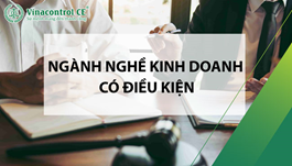 Danh mục ngành nghề kinh doanh có điều kiện | Tìm hiểu ngay