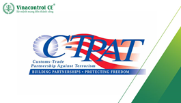 Chứng nhận C-TPAT | Hướng dẫn doanh nghiệp tham gia C-TPAT