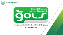 Chứng nhận GOLS cao su | Tiêu chuẩn nhựa cao su hữu cơ