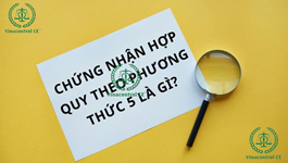 Chứng nhận hợp quy phương thức 5 | Hỗ trợ công bố hợp quy