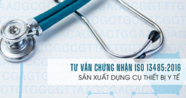 Chứng nhận ISO 13485 -  Hệ thống quản lý an toàn thiết bị y tế