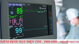 Kiểm định máy đo điện tim | Thời hạn kiểm định cần lưu ý