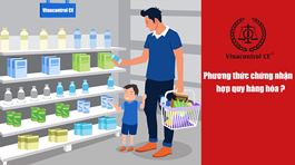 Phương thức chứng nhận hợp quy sản phẩm hàng hóa 
