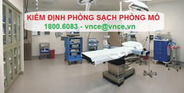 Kiểm định phòng mổ - Đo môi trường phòng mổ bệnh viện