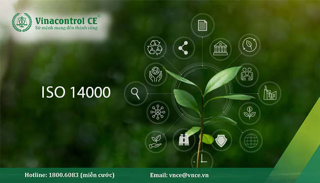 ISO 14000 tập hợp các tiêu chuẩn liên quan đến môi trường