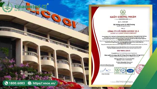 Vinacontrol CE cấp giấy chứng nhận ISO 9001:2015 cho Công ty CP LICOGI 12.1