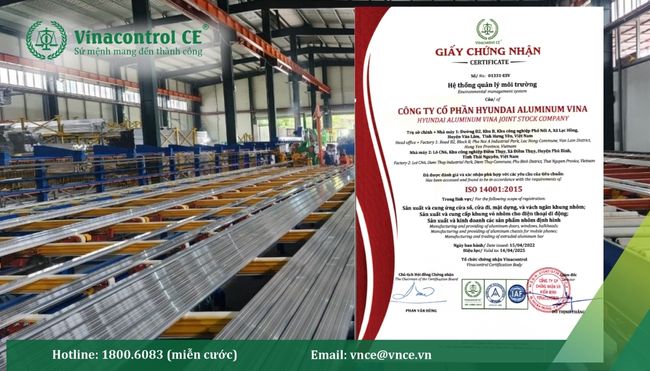 Vinacontrol CE cấp giấy chứng nhận ISO 14001 cho Công ty Cổ phần Hyundai Aluminum Vina
